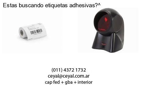 Estas buscando etiquetas adhesivas?^
